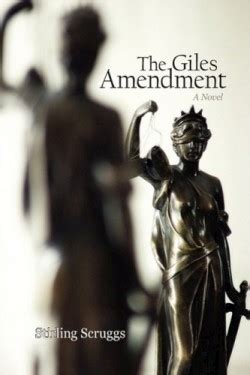 The Giles Amendment A Novel
