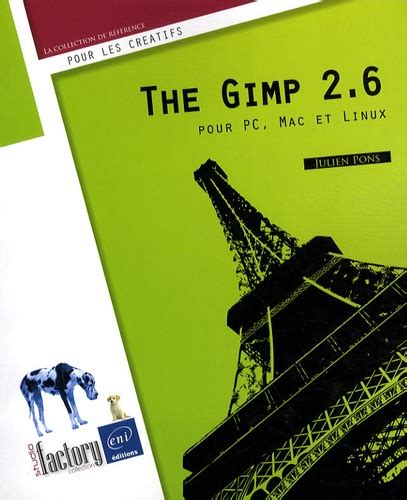 The Gimp 2.6 pour PC, Mac et Linux