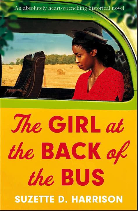 The Girl at the Back of the Bus by Suzette D. Harrison