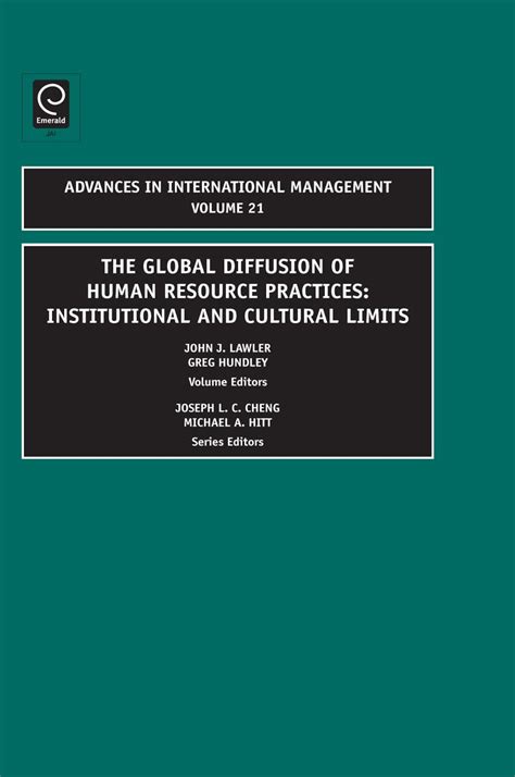 The Global Diffusion Of Human Resource Practices Institutional And Cultural Limits