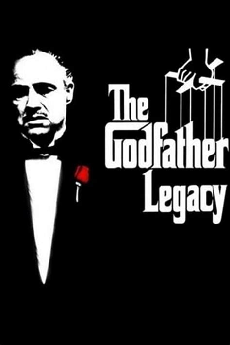 The Godfather Legacy
