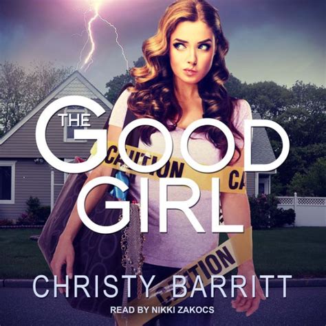 The Good Girl by Christy Barritt - OverDrive