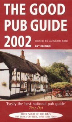 The Good Pub Guide 2002