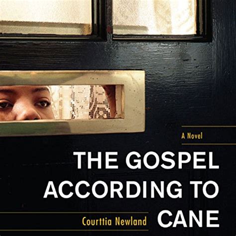 The Gospel According to Cane A Novel