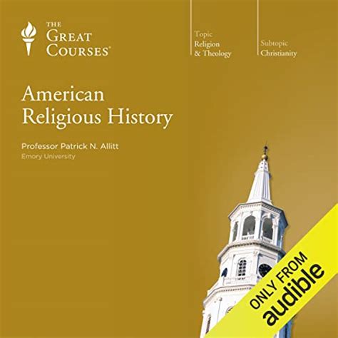 The Great Courses: American Religious History