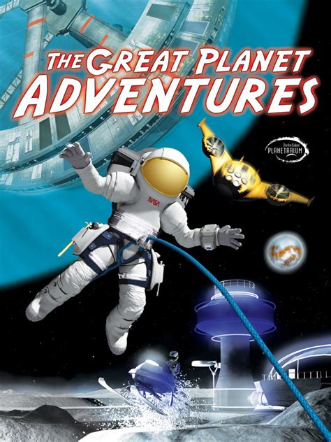 The Great Planet Adventures Planetarium Show - NASA