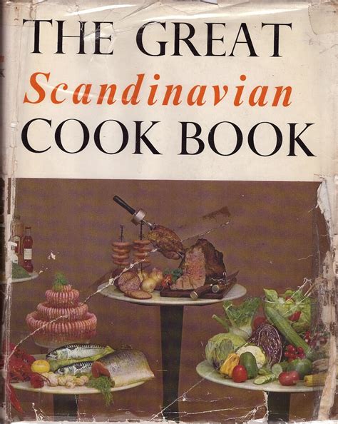 The Great Scandinavian Cook Book - Goodreads