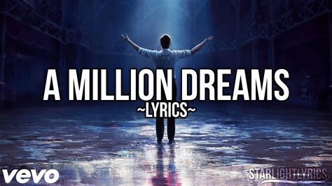 The Greatest Showman Cast - A Million Dreams Lyrics