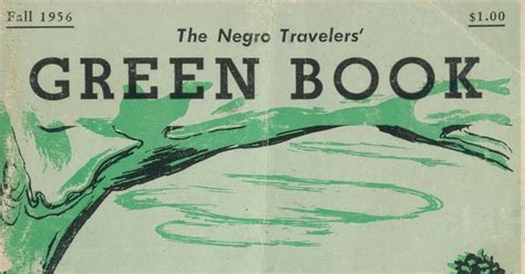 The Green Book: A Historic Travel Guide for Black America (Part I ...