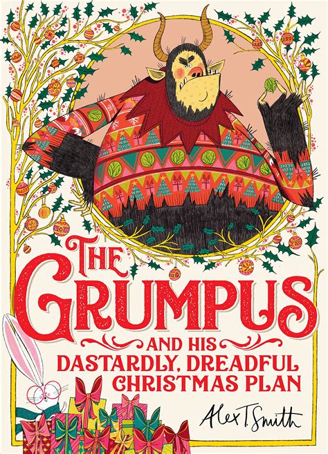 The Grumpus: And His Dastardly, Dreadful Christmas Plan a book …