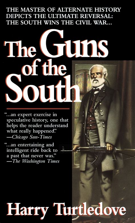 The Guns of the South by Harry Turtledove - Publishers Weekly