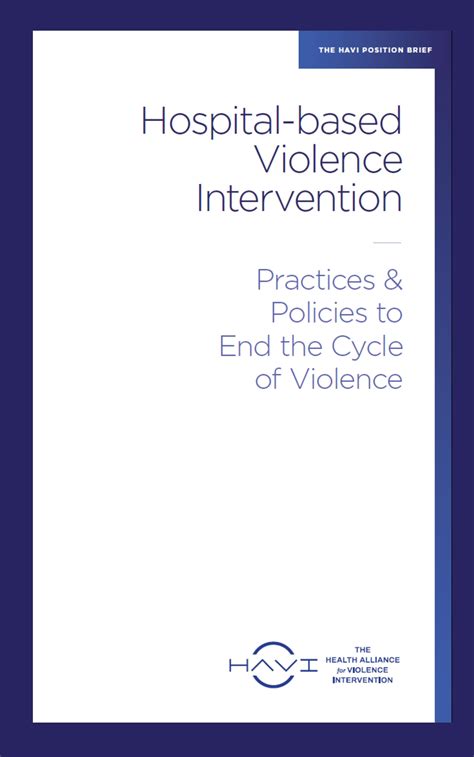 The HAVI Health Alliance For Violence Intervention