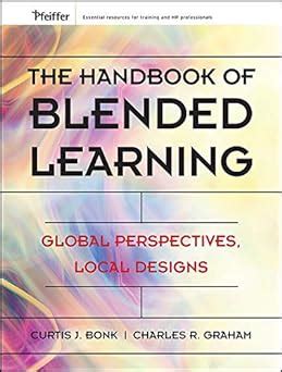 The Handbook of Blended Learning - Google Books