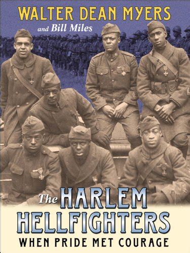 The Harlem Hellfighters When Pride Met Courage