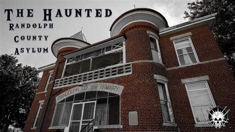 The Haunted Randolph County Infirmary Paranormal Quest®