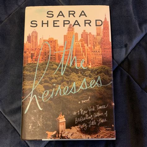 The Heiresses by Sara Shepard - Goodreads