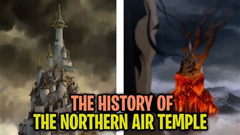 The History Of The Northern Air Temple (Avatar) - YouTube