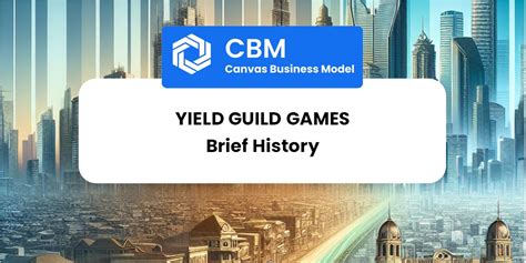 The History and Vision of Yield Guild Games
