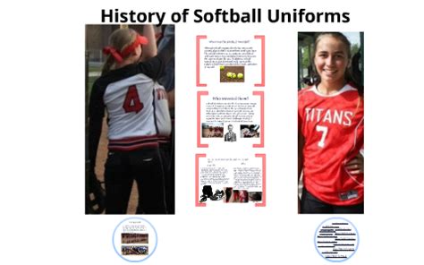 The History of Softball Uniforms by Alexyss York - Prezi