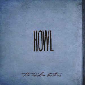 The Howl Brothers Discography Discogs