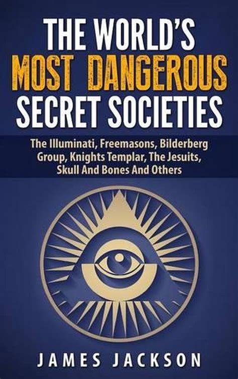 The Illuminati The World s Most Dangerous Secret Society