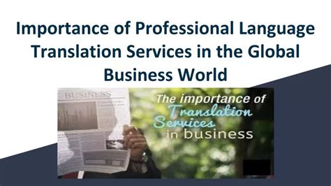 The Importance of Professional Translation Services for Global …