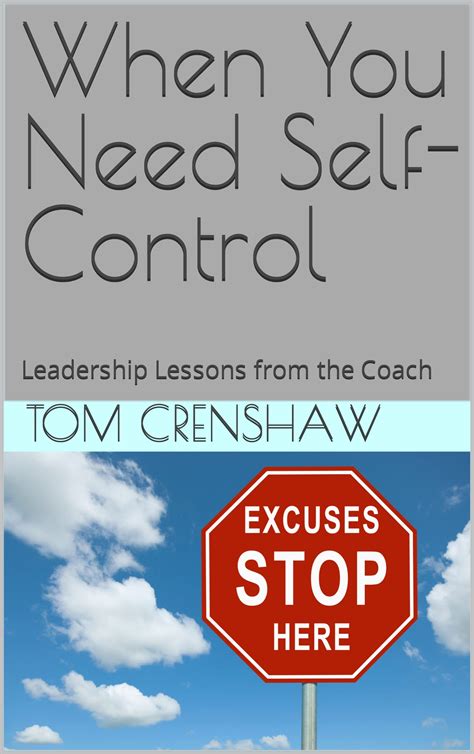 The Importance of Self-Control in Leadership - Corporate Coach …