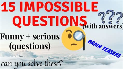 The Impossible Question of