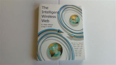 The Intelligent Wireless Web
