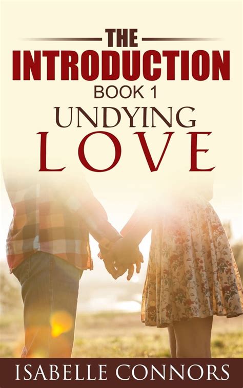 The Introduction Undying Love 1