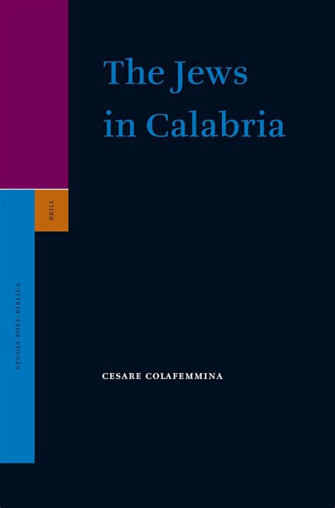 The Jews in Calabria - Cesare Colafemmina - Google Books