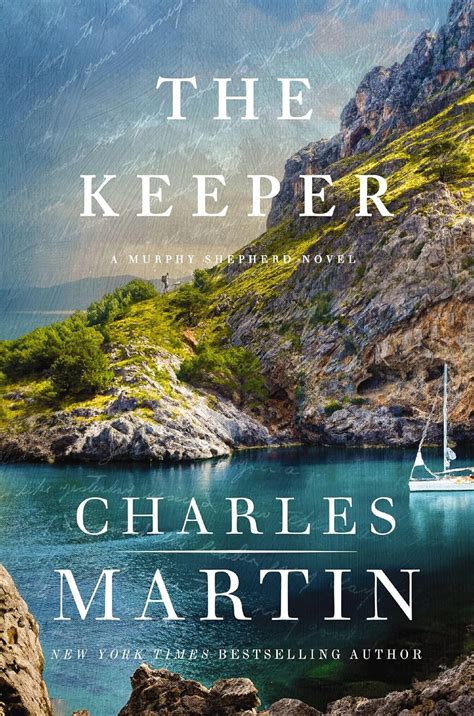 th?q=The Keeper (Murphy Shepherd, #4) Author Charles Martin