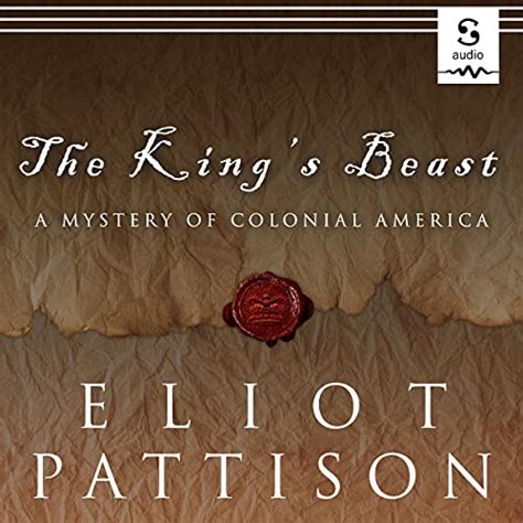 The King s Beast A Mystery of Colonial America