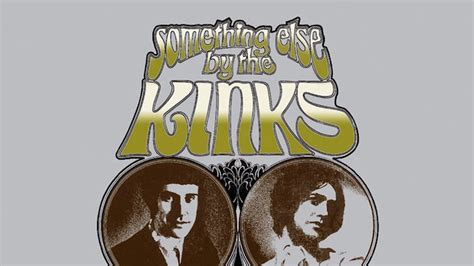 The Kinks, Something Else by the Kinks - YouTube