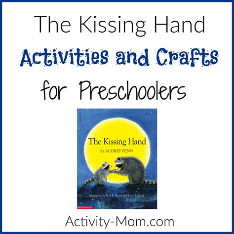 The Kissing Hand Activities