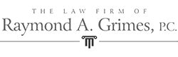 The Law Firm of Raymond A. Grimes, P.C. - Lawyers.com