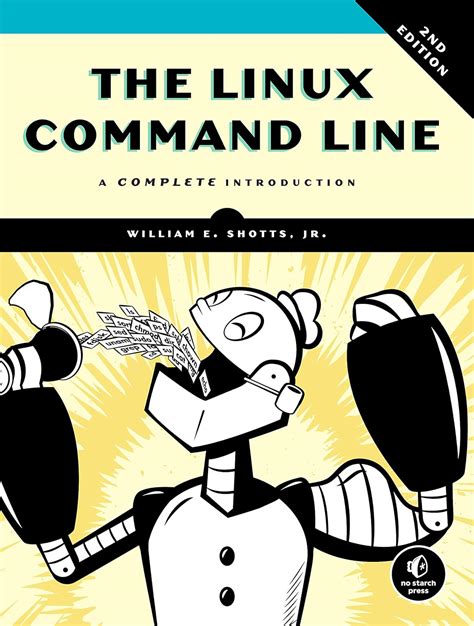 The Linux Command Line: A Complete Introduction