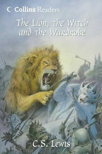 The Lion, the Witch and the Wardrobe (Collins Readers) by C. S.