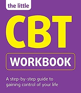 The Little CBT Workbook - amazon.com