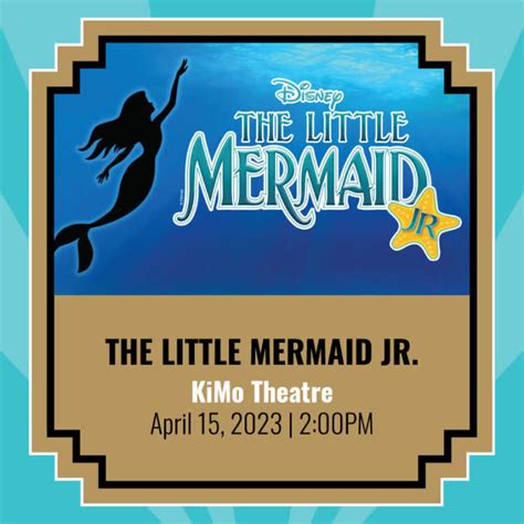 The Little Mermaid Albuquerque tickets - Kimo Theatre