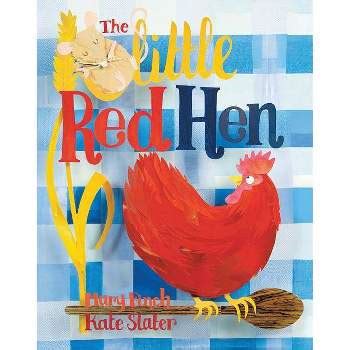 The Little Red Hen - By Mary Finch (paperback) : Target