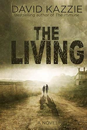 The Living by Kazzie, David - Amazon.ae