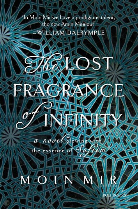 The Lost Fragrance of Infinity - Moin Mir - Google Books