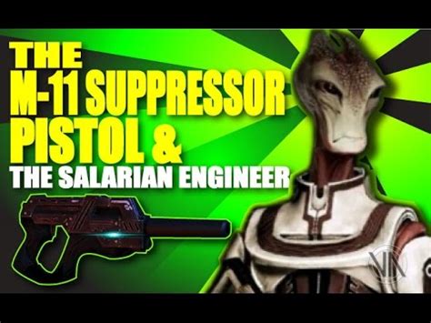 The M-11 SUPPRESSOR X Pistol and the Salarian Engineer! Mass …