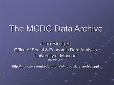 The MCDC Data Archive Missouri Census Data Center