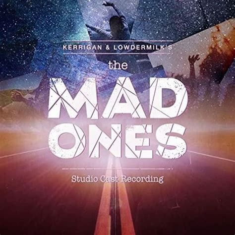The Mad Ones (Studio Cast Recording) - Genius