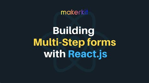 The Magic of React-Based Multi-Step Forms CSS-Tricks