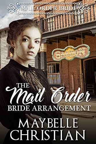 The Mail Order Bride Arrangement (Mail Order Bride Romance)