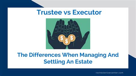 The Main Difference Between Executor and Trustee That ... - The …