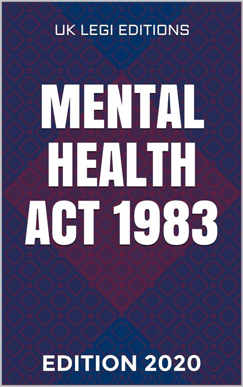 The Mental health Act 1983 - Get Revising